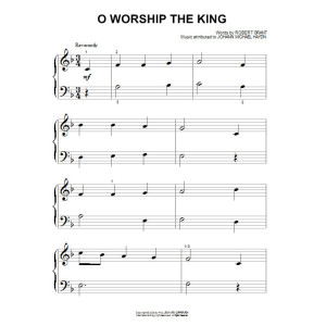 O Worship The King
