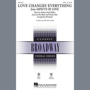 Love Changes Everything (from Aspects Of Love) (arr. Ed Lojeski)