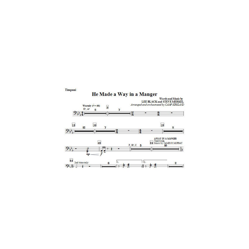 He Made A Way In A Manger - Timpani