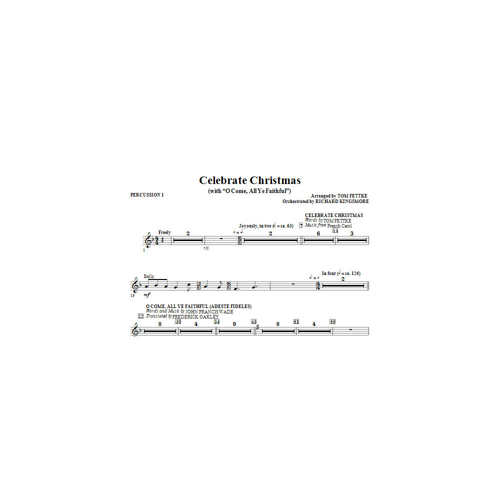 Feiere Weihnachten (mit O Come, All Ye Faithful) - Percussion 1