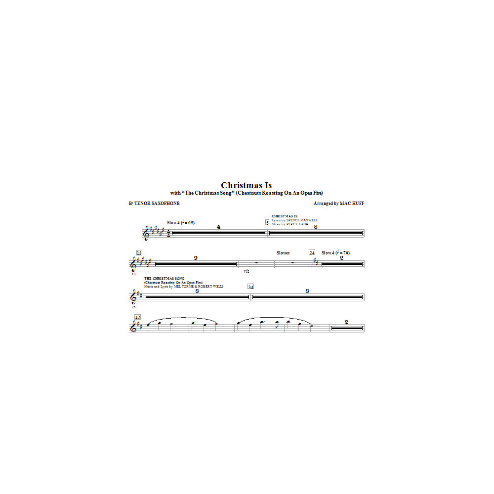 Christmas Is (with The Christmas Song - Chestnuts Roasting On An Open Fire) - Tenor Sax