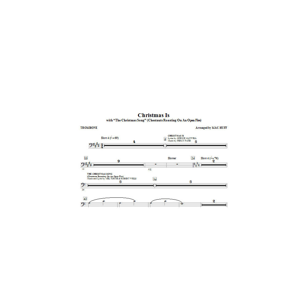 Christmas Is (with The Christmas Song - Chestnuts Roasting On An Open Fire) - Trombone