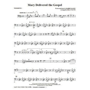 Mary Delivered The Gospel - Trombone 2