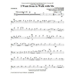 I Want Jesus To Walk With Me - Trombone