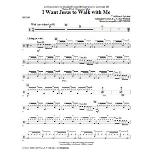 I Want Jesus To Walk With Me - Drums