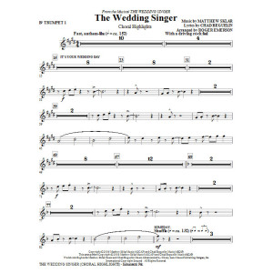 The Wedding Singer (Choral Highlights) - Trumpet 1