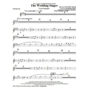 The Wedding Singer (Choral Highlights) - Tenor Sax