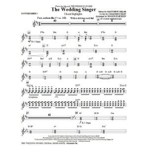 The Wedding Singer (Choral Highlights) - Synthesizer II