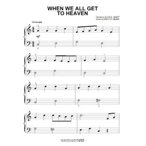 When We All Get To Heaven
