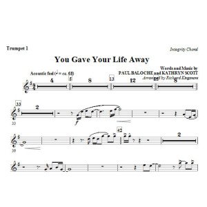 You Gave Your Life Away - Trompete 1