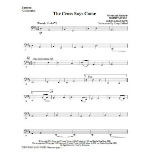 The Cross Says Come - Bassoon (Cello Sub)