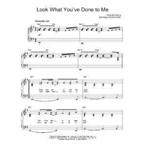 Look What You've Done To Me