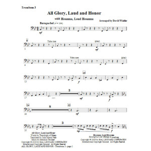 All Glory, Laud, And Honor (with Hosanna, Loud Hosanna) - Trombone 3