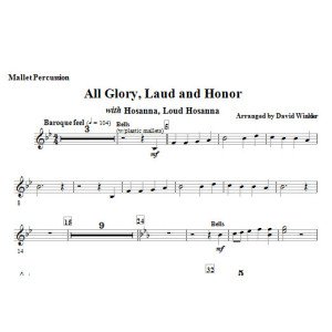 All Glory, Laud, And Honor (with Hosanna, Loud Hosanna) - Mallet Percussion