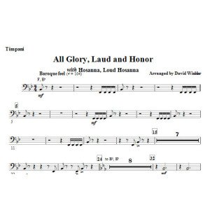 All Glory, Laud, And Honor (with Hosanna, Loud Hosanna) - Timpani