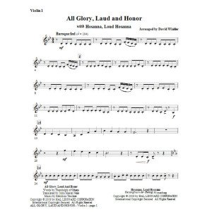 All Glory, Laud, And Honor (with Hosanna, Loud Hosanna) - Violin 1