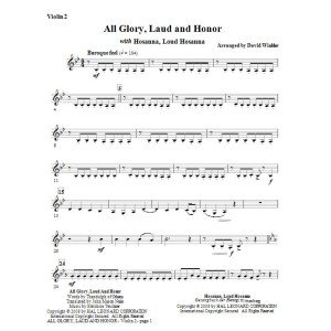All Glory, Laud, And Honor (with Hosanna, Loud Hosanna) - Violin 2
