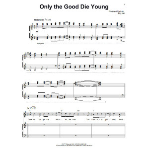 Only The Good Die Young