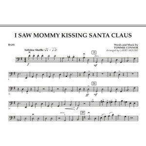 I Saw Mommy Kissing Santa Claus - Bass
