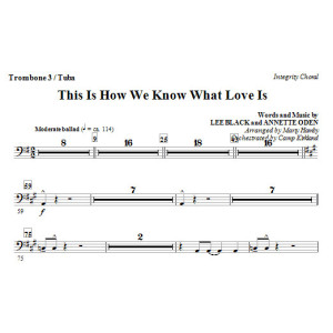This Is How We Know What Love Is - Trombone 3/Tuba