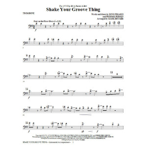 Shake Your Groove Thing - Trombone
