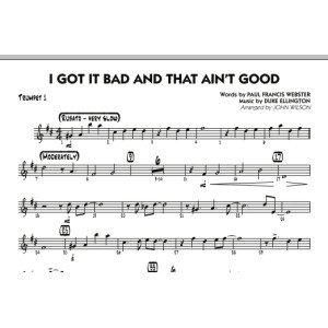 I Got It Bad and That Ain't Good - Trumpet 1