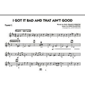 I Got It Bad and That Ain't Good - Trumpet 2