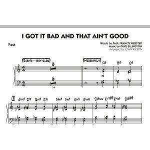I Got It Bad and That Ain't Good - Piano