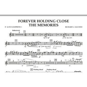 Forever Holding Close the Memories - Eb Alto Saxophone 1
