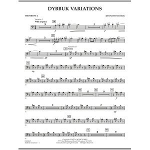 Dybbuk Variations - Trombone 2