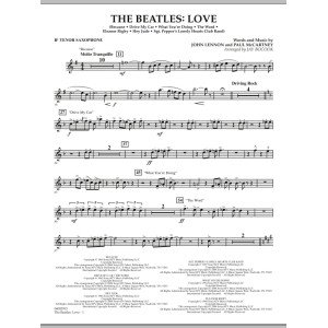The Beatles: Love - Bb Tenor Saxophone
