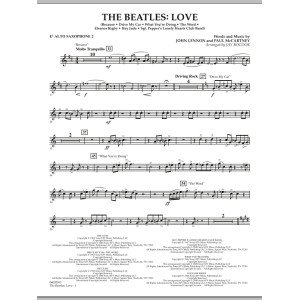 The Beatles: Love - Eb Alto Saxophone 2