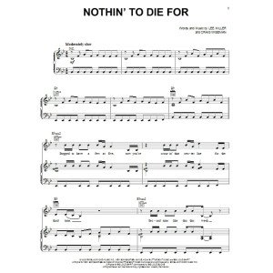 Nothin' To Die For