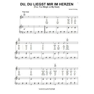 Du, Du Liegst Mir Im Herzen (You, You Weigh On My Heart)