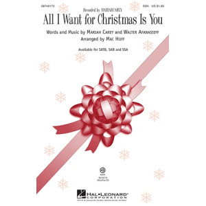 All I Want For Christmas Is You (arr. Mac Huff)
