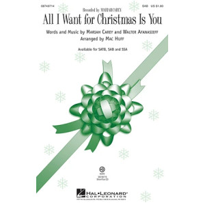 All I Want For Christmas Is You (arr. Mac Huff)