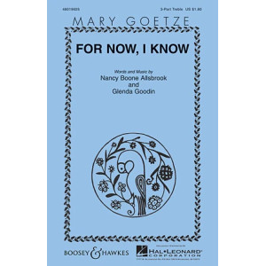 For Now, I Know