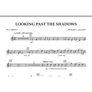 Looking Past the Shadows - Bb Clarinet 1