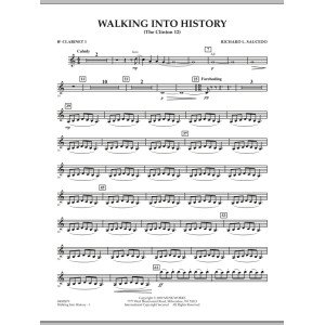 Walking into History (The Clinton 12) - Bb Clarinet 1