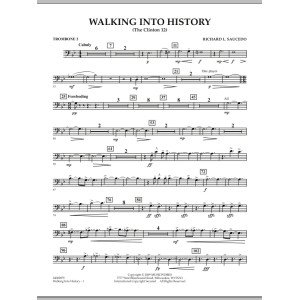 Walking into History (The Clinton 12) - Trombone 2