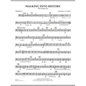 Walking into History (The Clinton 12) - Trombone 3