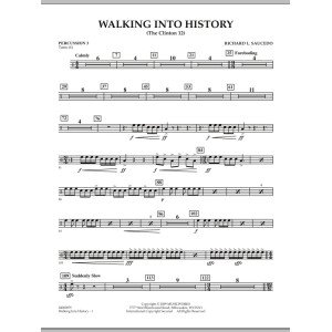 Walking into History (The Clinton 12) - Percussion 3
