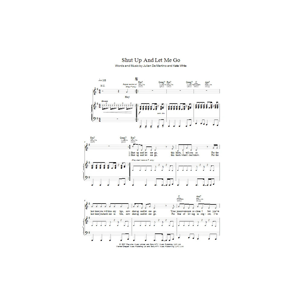 Shut Up And Let Me Go