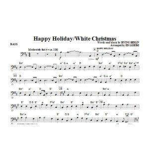 Happy Holiday/White Christmas - Bass