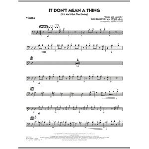 It Don't Mean a Thing (If It Ain't Got That Swing) - Trombone