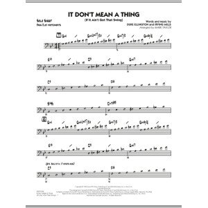 It Don't Mean a Thing (If It Ain't Got That Swing) - Bass Clef Solo Sheet
