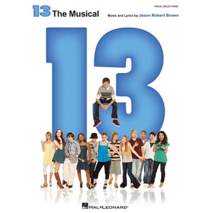 Thirteen / Becoming A Man (from 13: The Musical)