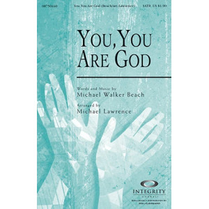 You, You Are God