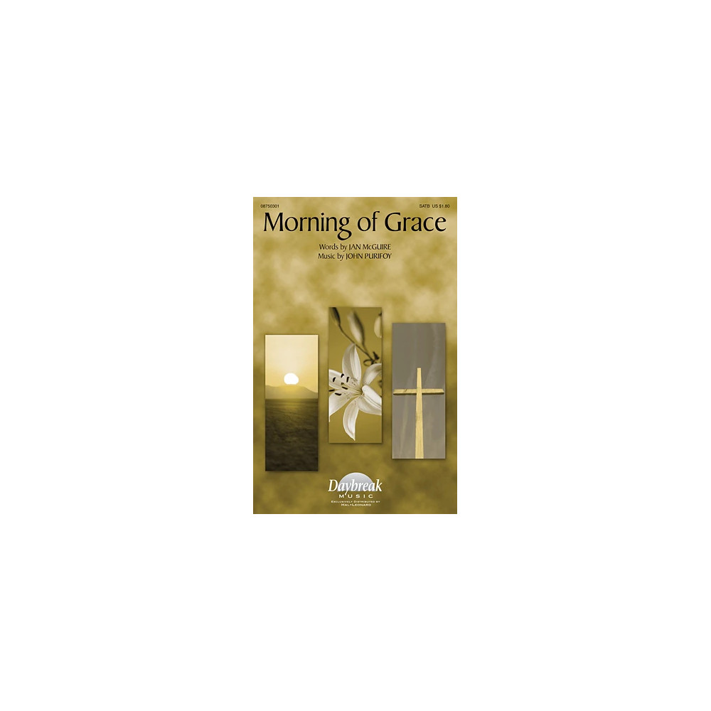 Morning Of Grace