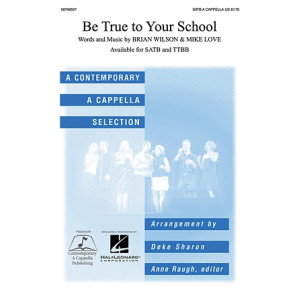 Be True To Your School